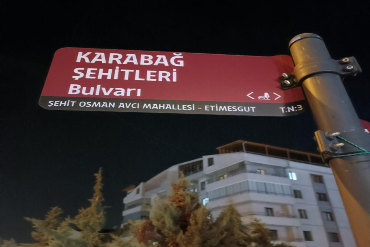 ​Ankara küçələrindən biri “Qarabağ Şəhidləri Bulvarı” 